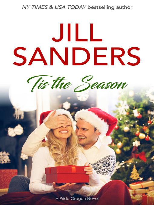 Title details for Tis the Season by Jill Sanders - Available